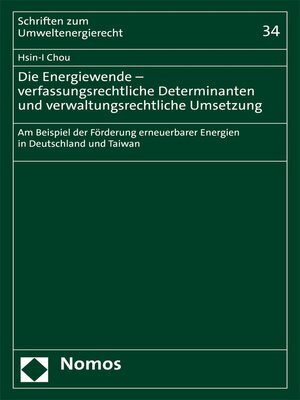 cover image of Die Energiewende – verfassungsrechtliche Determinanten und verwaltungsrechtliche Umsetzung